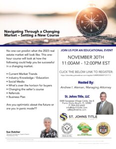 St. Johns Title - Navigating Through a Changing Market